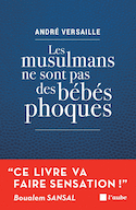 Musulmans ne sont pas des bébés phoques (Les)